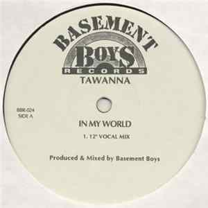 Tawanna - In My World FLAC