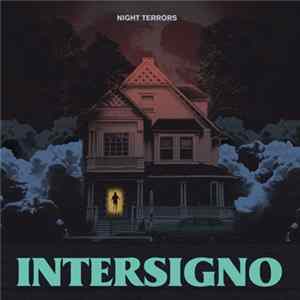 Intersigno - Night Terrors FLAC
