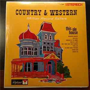 Country & Western Million Record Sellers - This Ole House FLAC