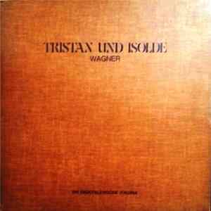 Richard Wagner - Tristan und Isolde / Metha / Brilioth / Nilsson / Coro e Orchestra di Roma della RAI FLAC