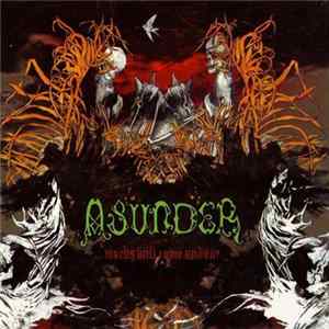 Asunder - Works Will Come Undone FLAC