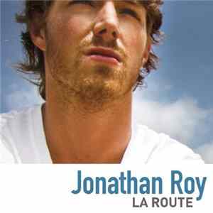 Jonathan Roy - La Route FLAC