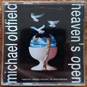 Michael Oldfield - Heaven's Open FLAC