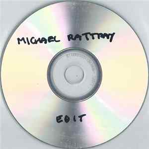 Michael Rattray - My Catholic Upbringing FLAC