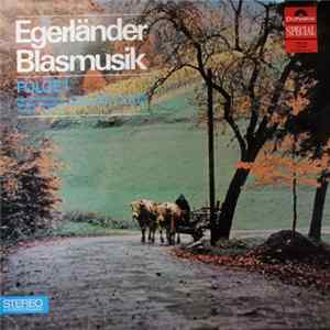 Egerländer Blasmusik - Egerländer Blasmusik Folge 1 FLAC
