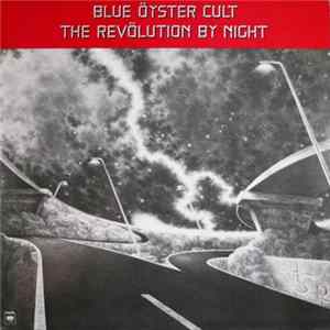 Blue Öyster Cult - The Revölution By Night FLAC