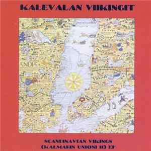 Kalevalan Viikingit - Scandinavian Vikings (Kalmarin Unioni II) FLAC