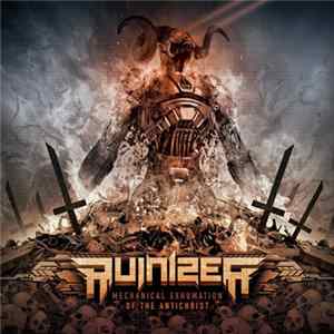 Ruinizer - Mechanical Exhumation Of The Antichrist (Extended Edition) FLAC