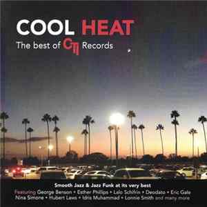 Various - Cool Heat (The Best Of CTI Records) FLAC