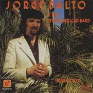 Jorge Dalto & The Interamerican Band - Urban Oasis FLAC