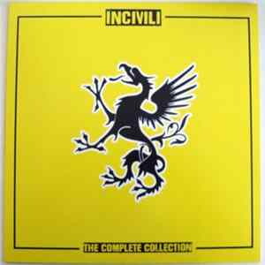 Incivili - The Complete Collection FLAC