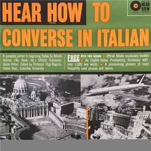 Guido Vittori - Hear How To Converse In Italian FLAC