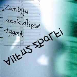 Viltus Sporti - Zombiju Apokalipse Tagad FLAC