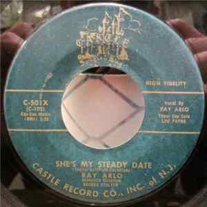 Ray Arlo - She's My Steady Date / Tomorrow Night FLAC