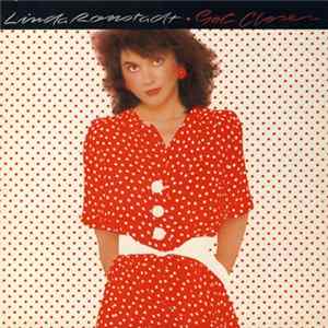 Linda Ronstadt - Get Closer FLAC