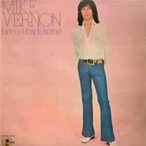 Mike Vernon - Bring It Back Home FLAC