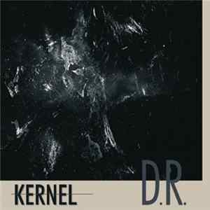 Kernel - D.R. FLAC