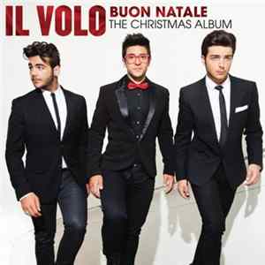 Il Volo - Buon Natale - The Christmas Album FLAC