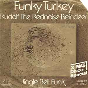 Funky Turkey - Rudolf The Rednoise Reindeer FLAC