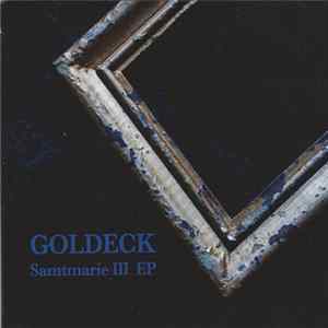 Goldeck - Samtmarie III EP FLAC