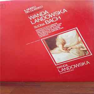 Bach, Wanda Landowska - Wanda Landowska Suona Bach Partita N°2 In Do Minore, Fantasia In Do Minore S.906, Preludio, Fuga E Allegro In Mi Bemolle Maggiore, Fantasia In Do Minore S.919, Capriccio FLAC
