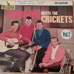 Bobby Vee, The Crickets - Bobby Vee meets The Crickets Vol 2 FLAC