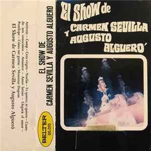 Augusto Algueró, Carmen Sevilla - El Show De Carmen Sevilla Y Augusto Algueró FLAC