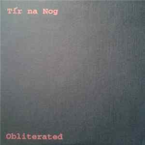 Tír na Nog - Obliterated FLAC