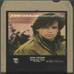 John Cougar - American Fool FLAC