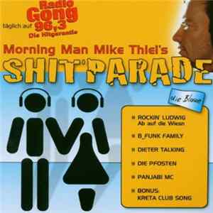 Various - Morning Man Mike Thiel's Shit'Parade - Die Blaue FLAC