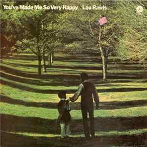 Lou Rawls - You've Made Me So Very Happy FLAC