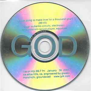 GOD - We Are Going To Make Love For A Thousand Years FLAC