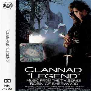 Clannad - Legend (Music From The T.V. Series "Robin Of Sherwood") FLAC