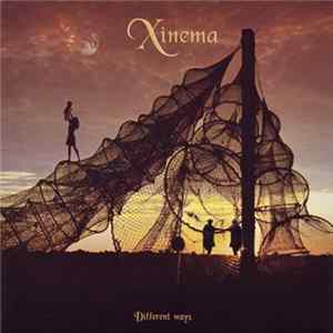 Xinema - Different Ways FLAC