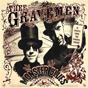 Thee Gravemen - Monster Blues FLAC