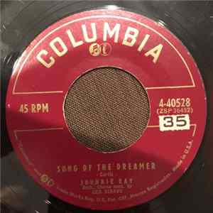 Johnnie Ray - Song Of The Dreamer / I've Got So Many Years (That I Can't Count Them) FLAC