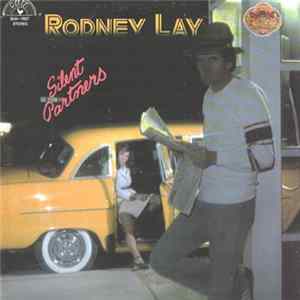 Rodney Lay - Silent Partners FLAC