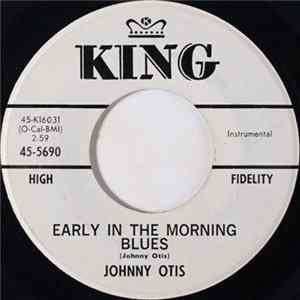 Johnny Otis - Early In The Morning Blues FLAC