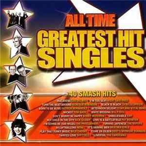 Various - All Time Greatest Hit Singles FLAC