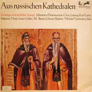 Johannes-Damascenus-Chor - Aus Russischen Kathedralen FLAC