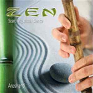 Aroshanti - Zen Searching Within Silence FLAC