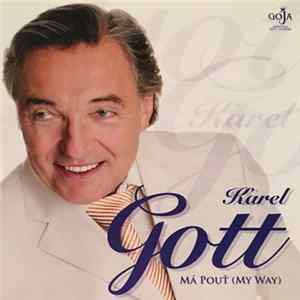 Karel Gott - Má Pouť (My Way) FLAC