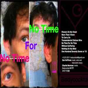 Bodycocktail - No Time For No Time FLAC