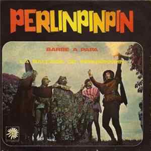 Perlinpinpin - Barbe A Papa FLAC