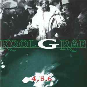Kool G Rap - 4, 5, 6 FLAC