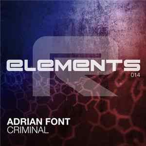 Adrian Font - Criminal FLAC