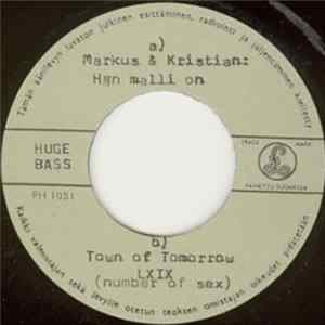 Markus & Kristian / Town Of Tomorrow - Hän Malli On / LXIX FLAC