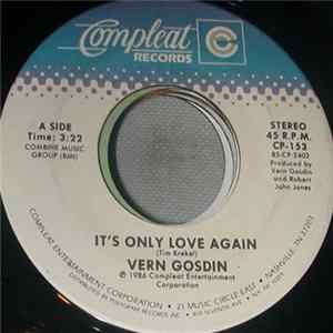 Vern Gosdin - It's Only Love Again/ Today My World Slipped Away FLAC