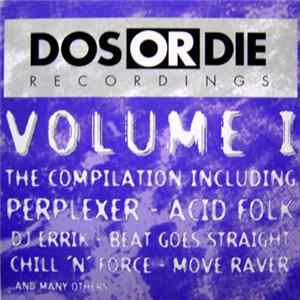 Various - Dos Or Die Volume 1 FLAC