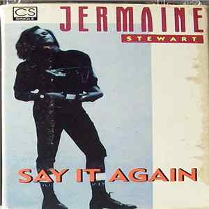 Jermaine Stewart - Say It Again FLAC